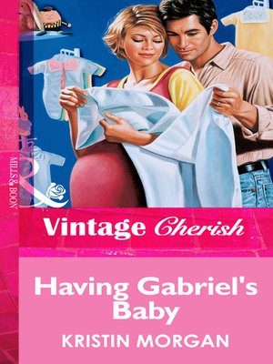 cover image of Having Gabriel's Baby